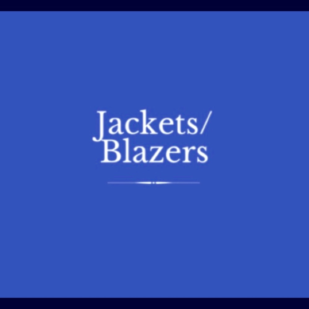 Jackets and Blazers